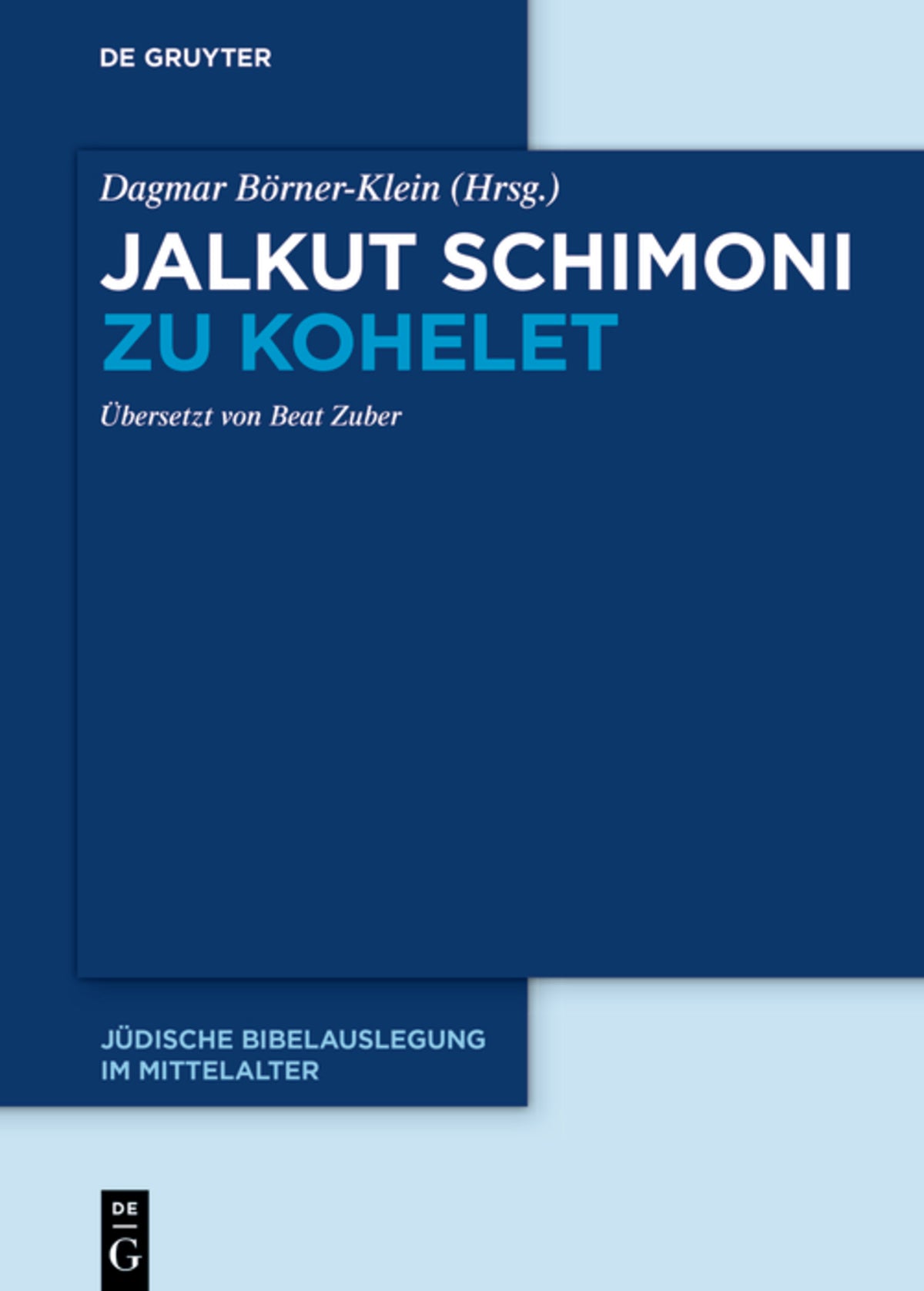 Cover image for Jalkut Schimoni zu Kohelet ISBN 9783110791648
