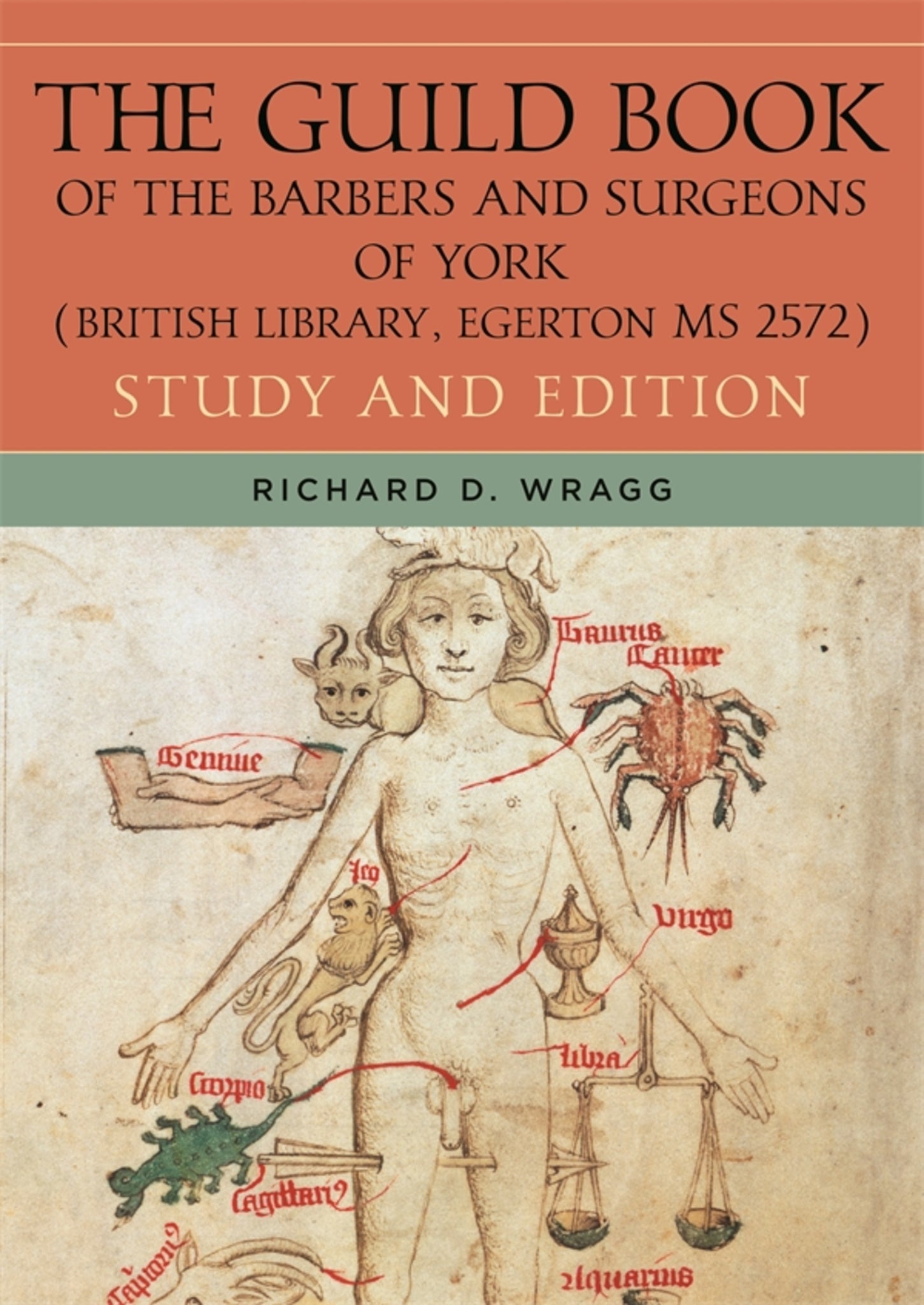Cover image for The Guild Book of the Barbers and Surgeons of York (British Library, Egerton MS 2572) ISBN 9781914049026