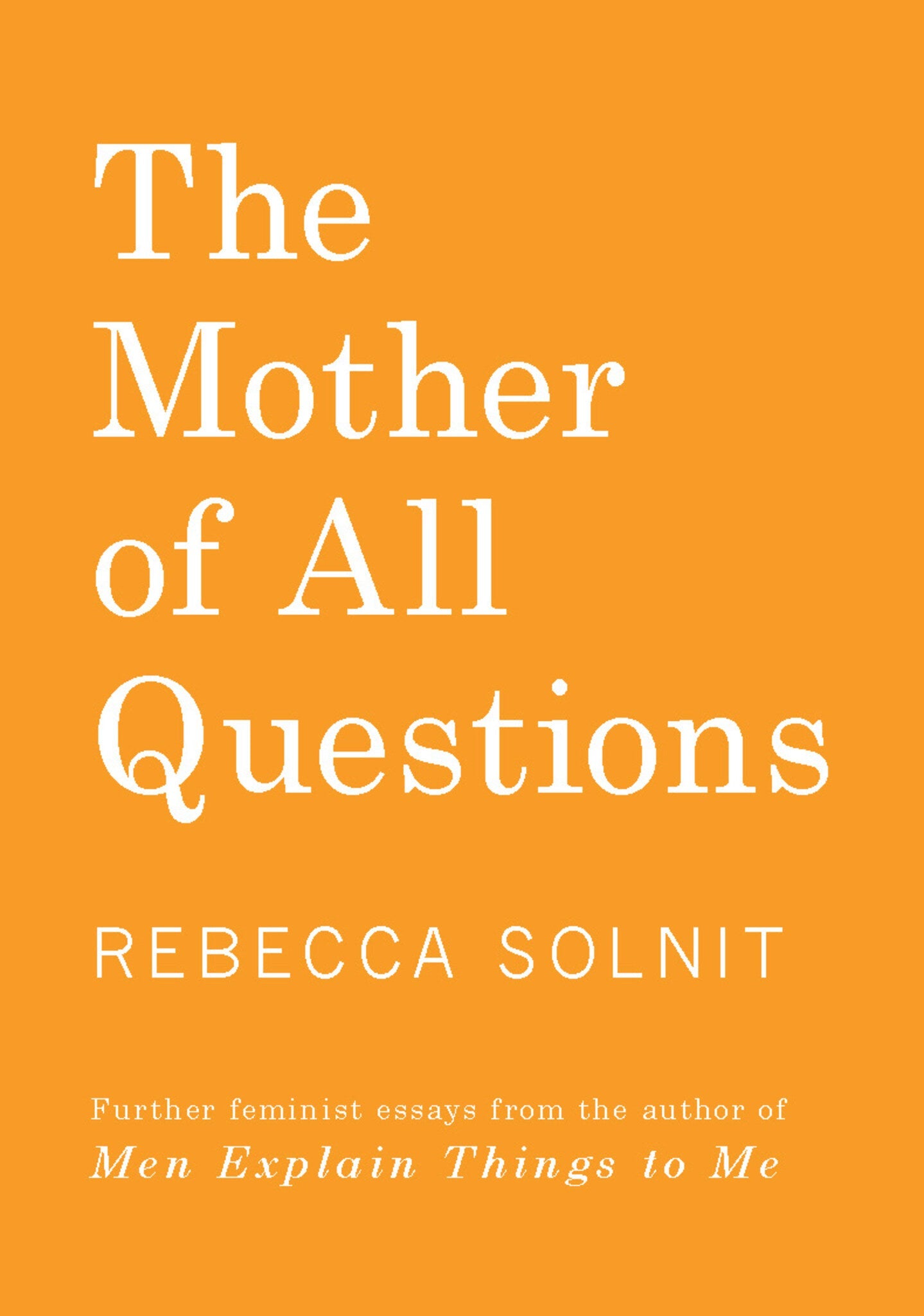 Cover image for The Mother of All Questions ISBN 9781642590999