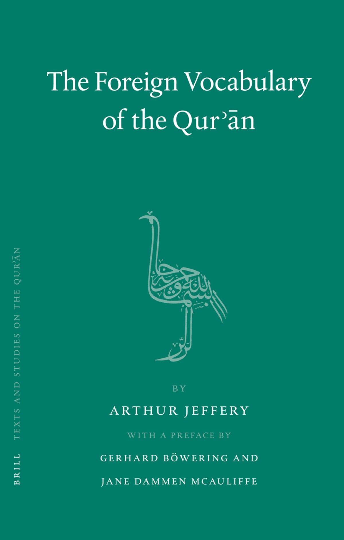 Cover image for The Foreign Vocabulary of the Qur'ān ISBN 9789004153523