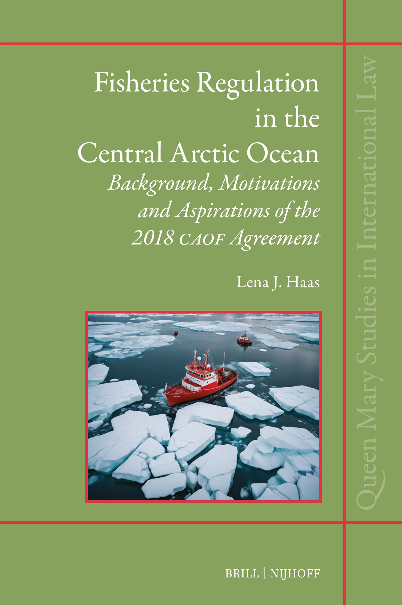 Fisheries Regulation in the Central Arctic Ocean