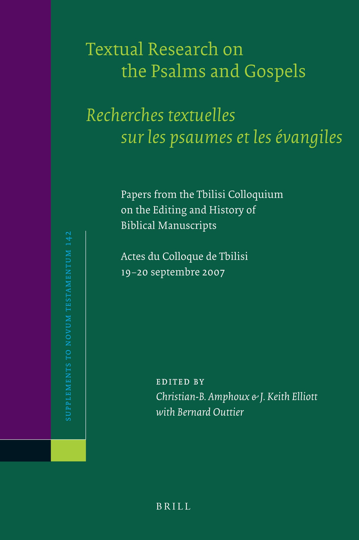 Textual Research on the Psalms and Gospels / Recherches textuelles sur les psaumes et les évangiles