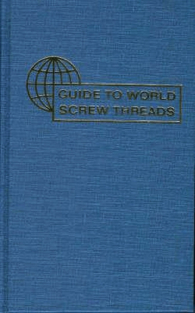 Cover image for Guide to World Screw Threads ISBN 9780831110925