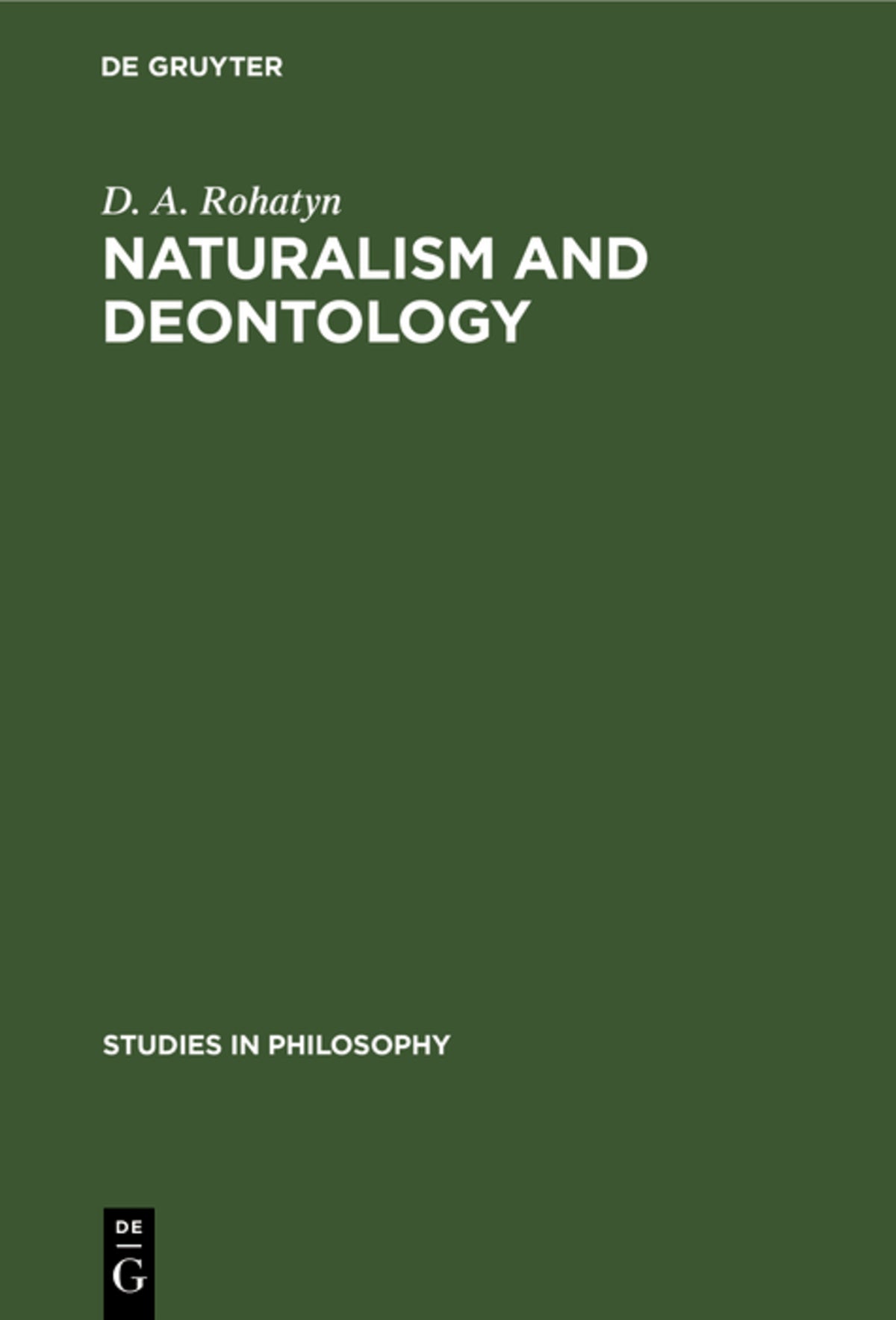 Cover image for Naturalism and deontology ISBN 9789027932334