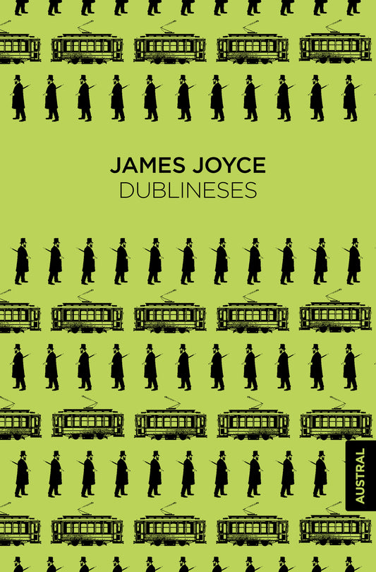 Dublineses (Relatos) / Dubliners (Short Stories)