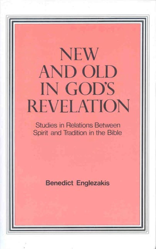 New and Old in God's Revelation