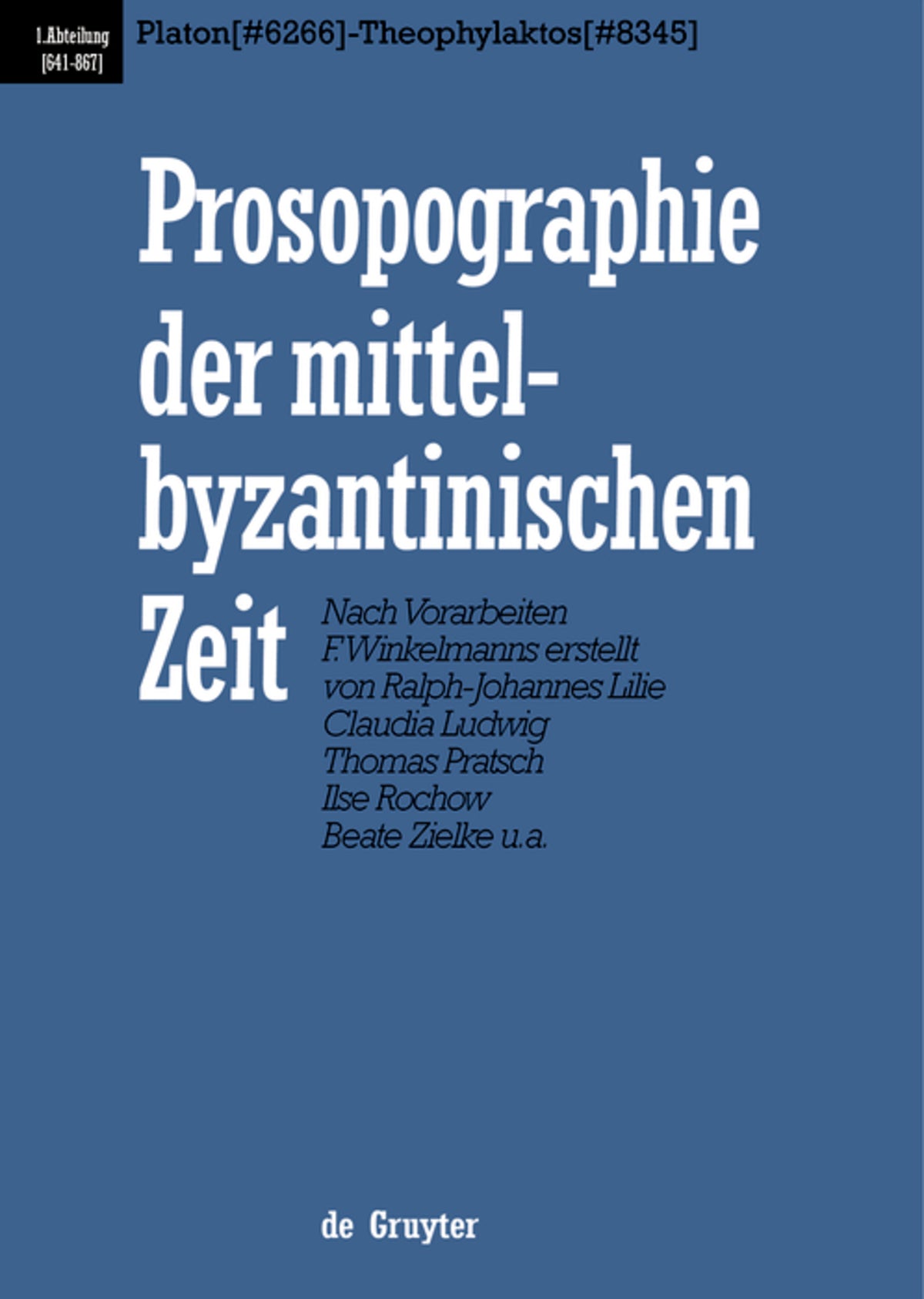 Cover image for Platon (# 6266) - Theophylaktos (# 8345) ISBN 9783110166743