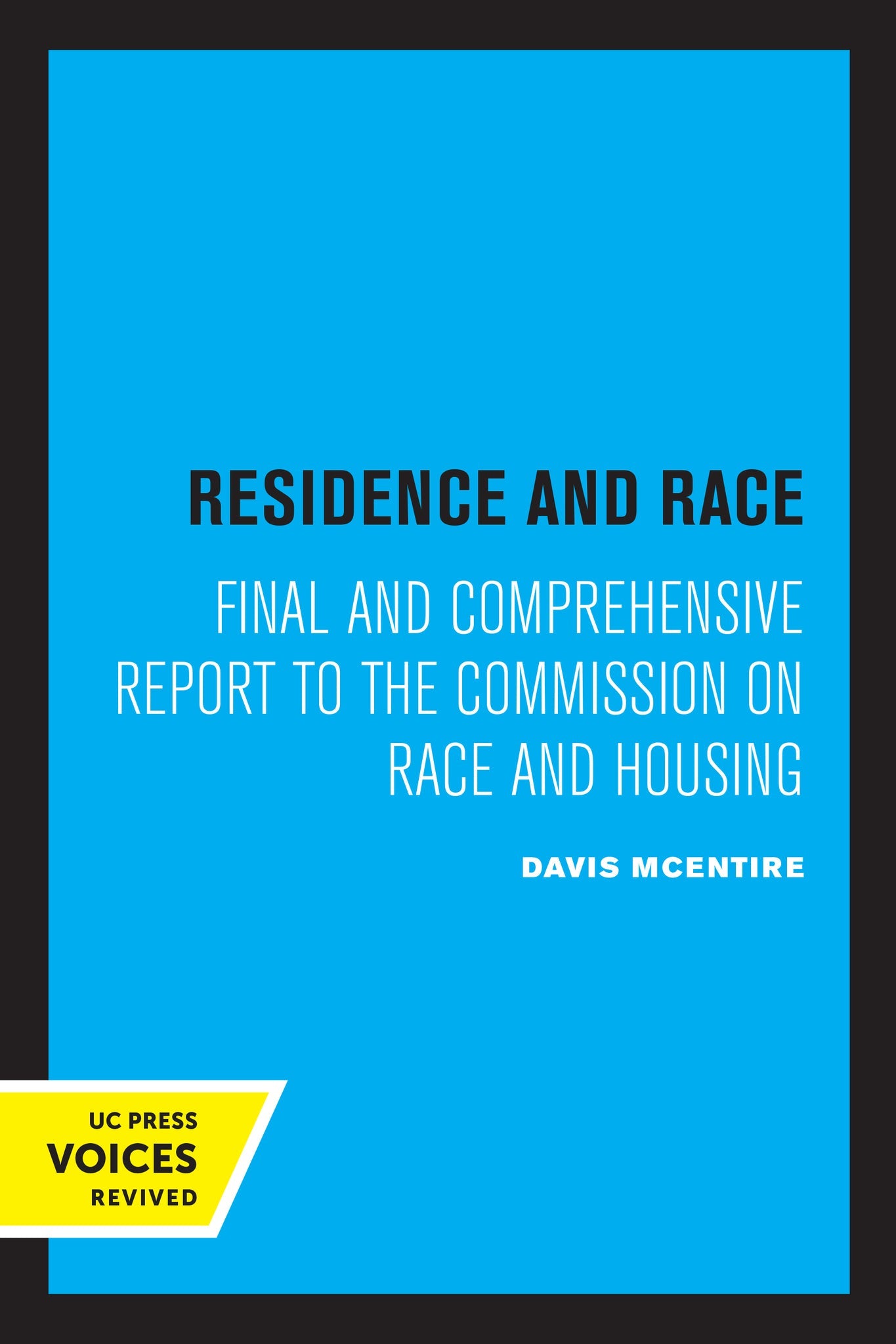 Cover image for Residence and Race ISBN 9780520369122