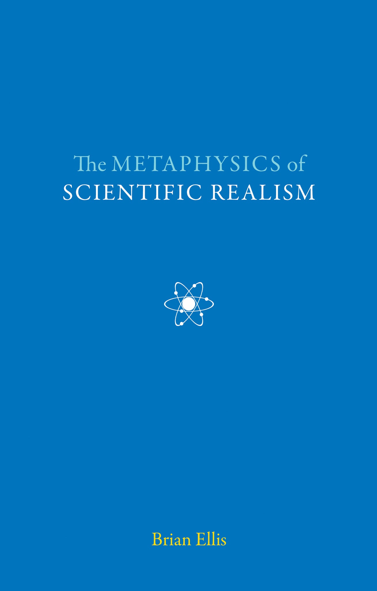 The Metaphysics of Scientific Realism
