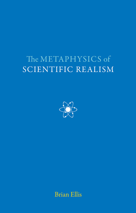 The Metaphysics of Scientific Realism