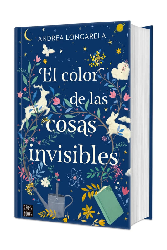 El color de las cosas invisibles. Edición Tapa Dura / The Color of Invisible Things