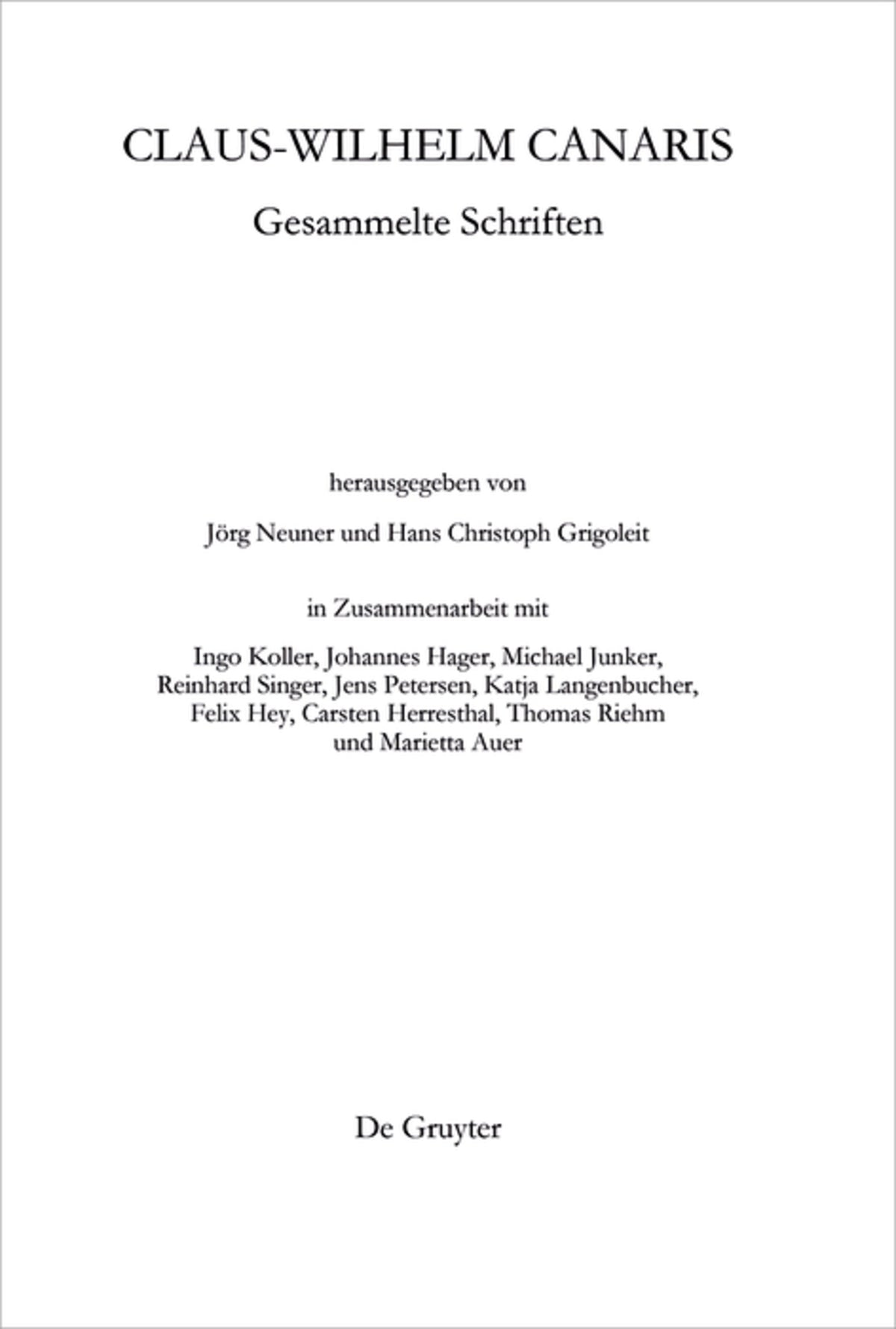 Cover image for Claus-Wilhelm Canaris, Gesammelte Schriften ISBN 9783110273922