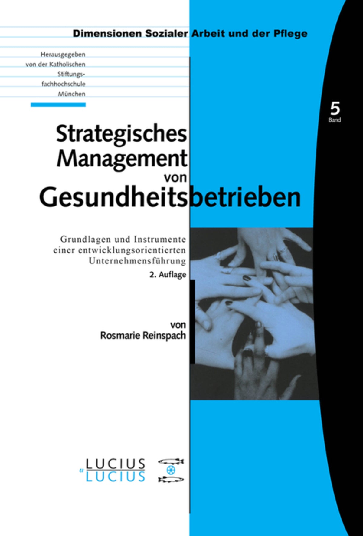 Strategisches Management von Gesundheitsbetrieben