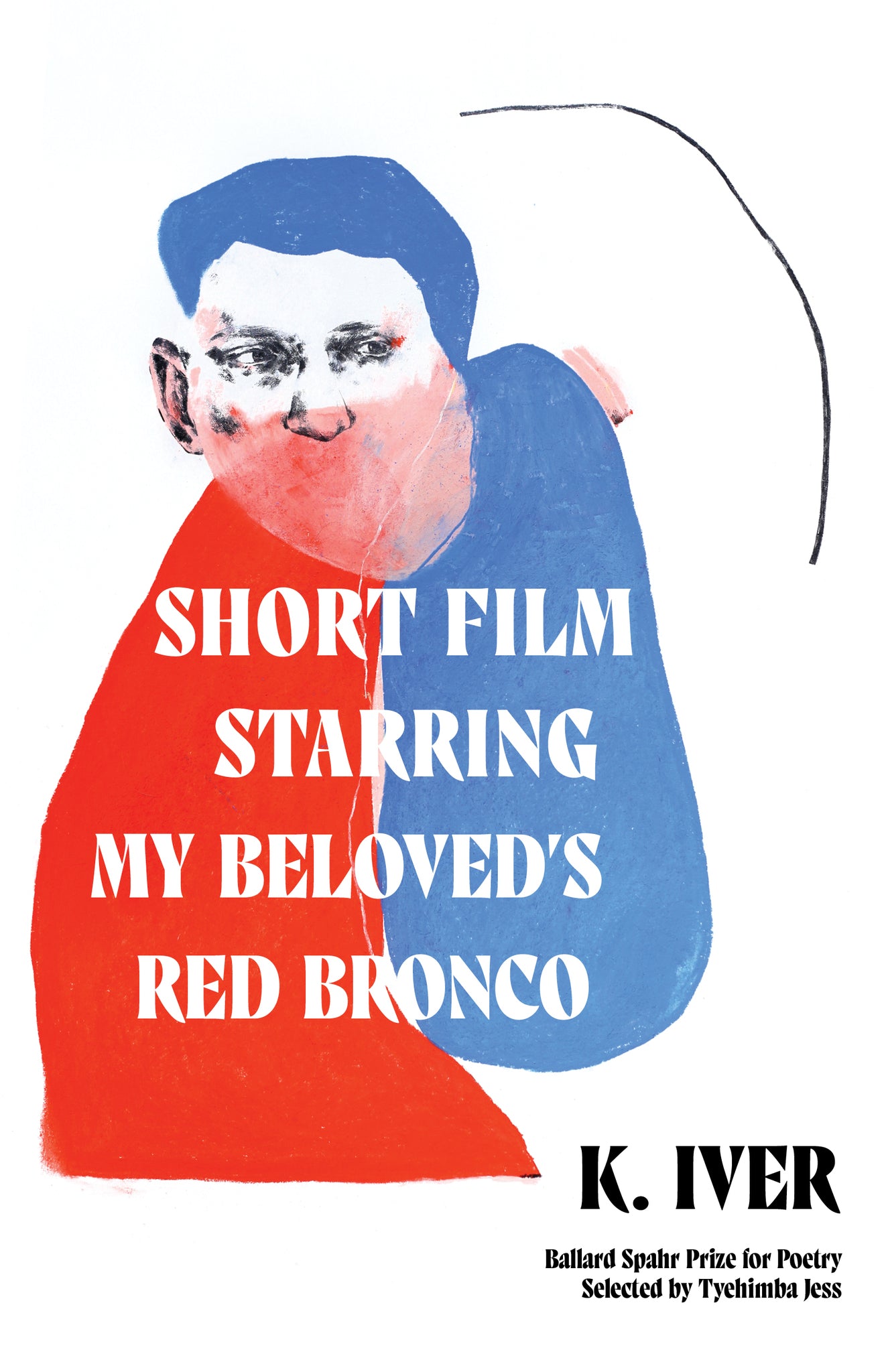 Cover image for Short Film Starring My Beloved’s Red Bronco ISBN 9781639550609