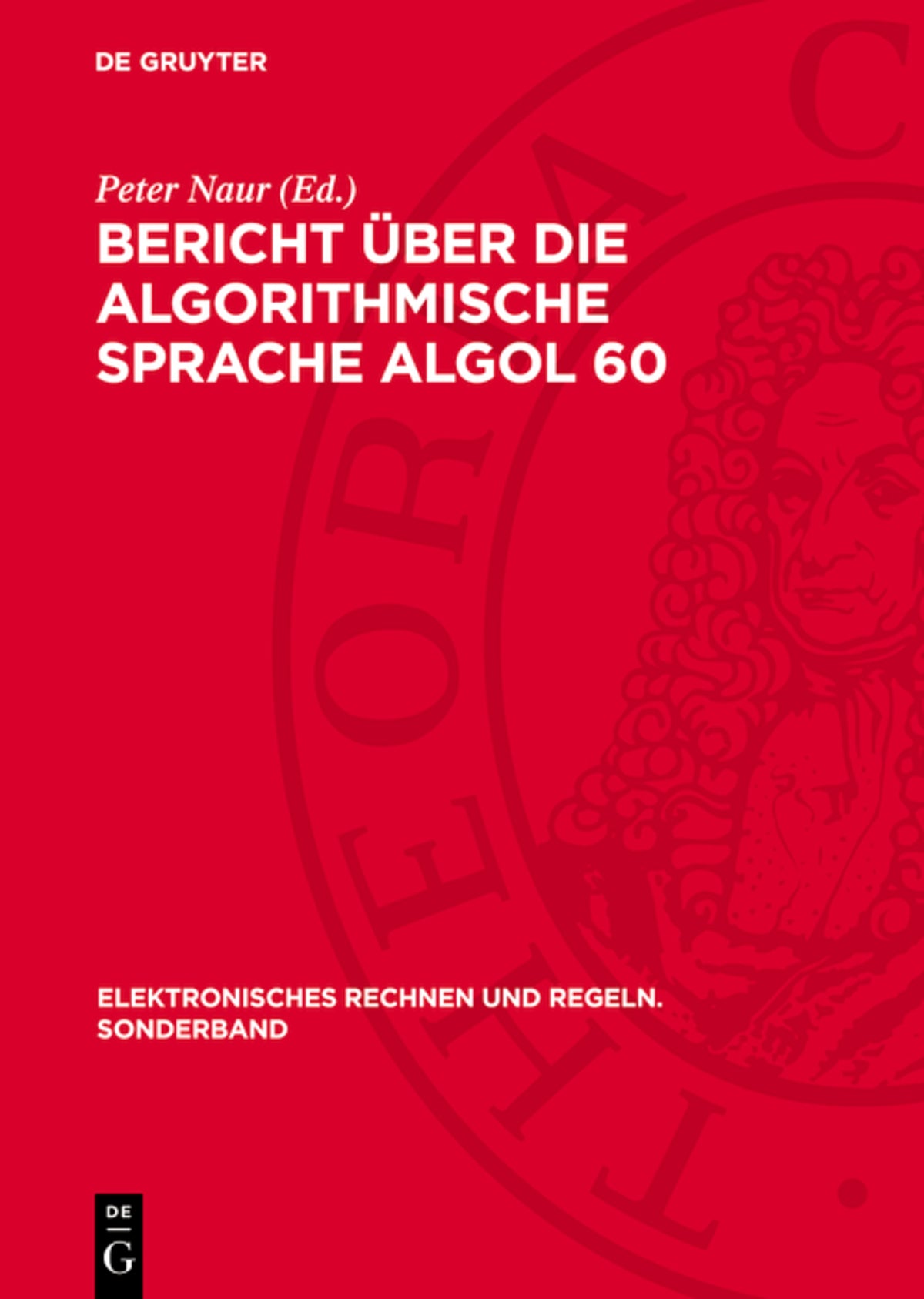 Bericht über die algorithmische Sprache ALGOL 60