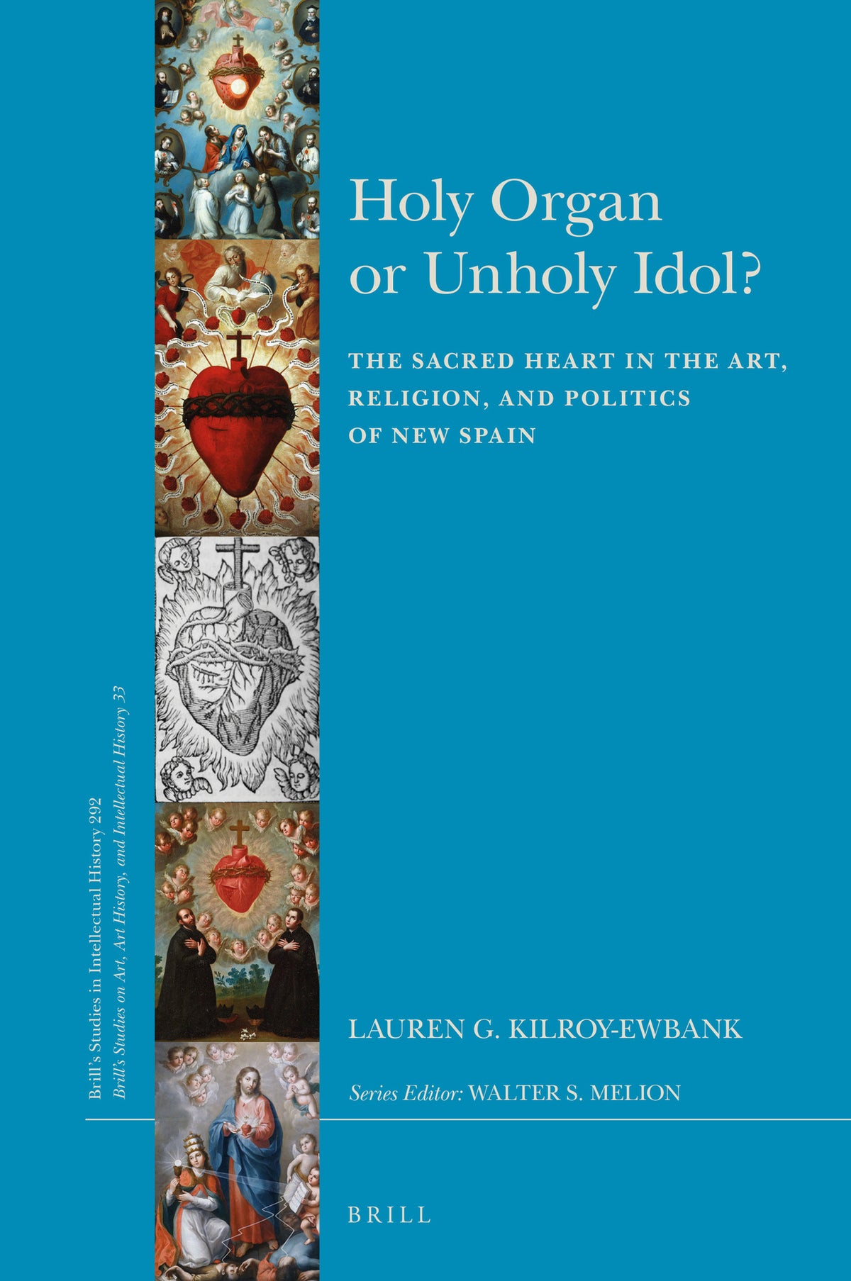Cover image for Holy Organ or Unholy Idol? ISBN 9789004384644