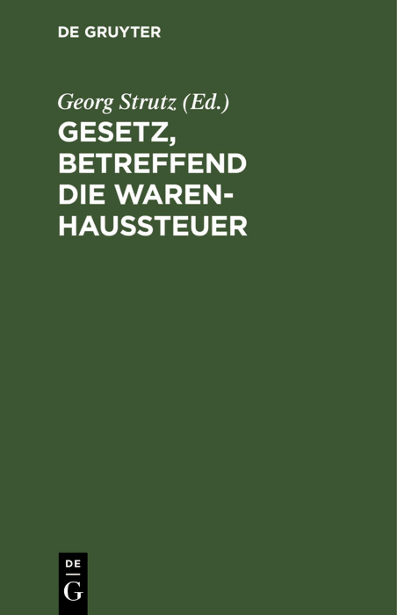 Gesetz, betreffend die Warenhaussteuer