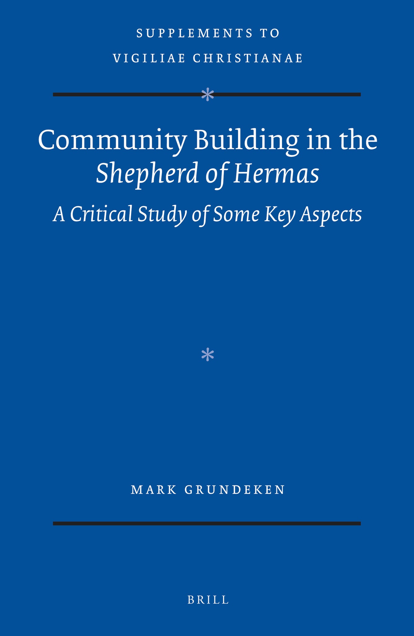 Community Building in the Shepherd of Hermas