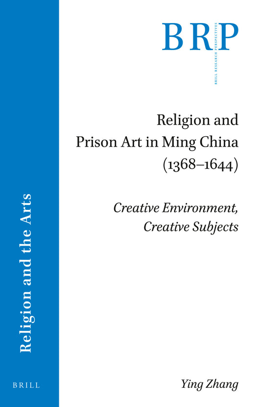 Religion and Prison Art in Ming China (1368–1644)