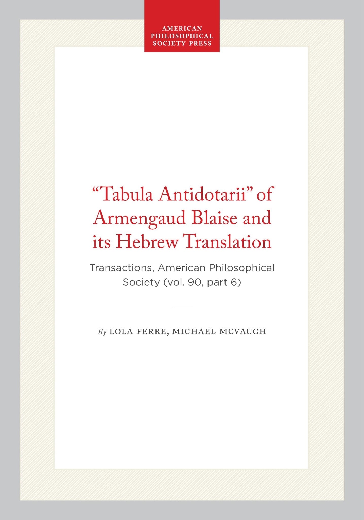 “Tabula Antidotarii“ of Armengaud Blaise and its Hebrew Translation