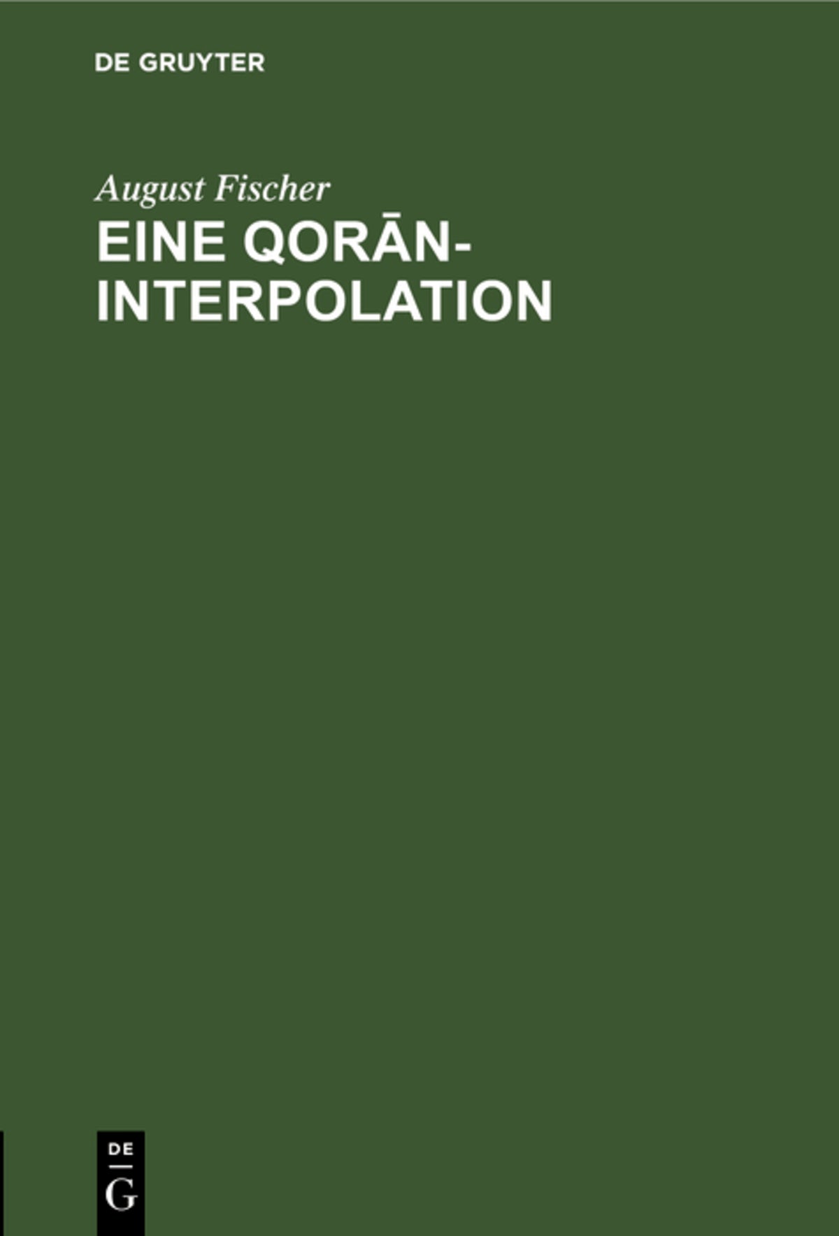 Cover image for Eine Qorān-Interpolation ISBN 9783112404539
