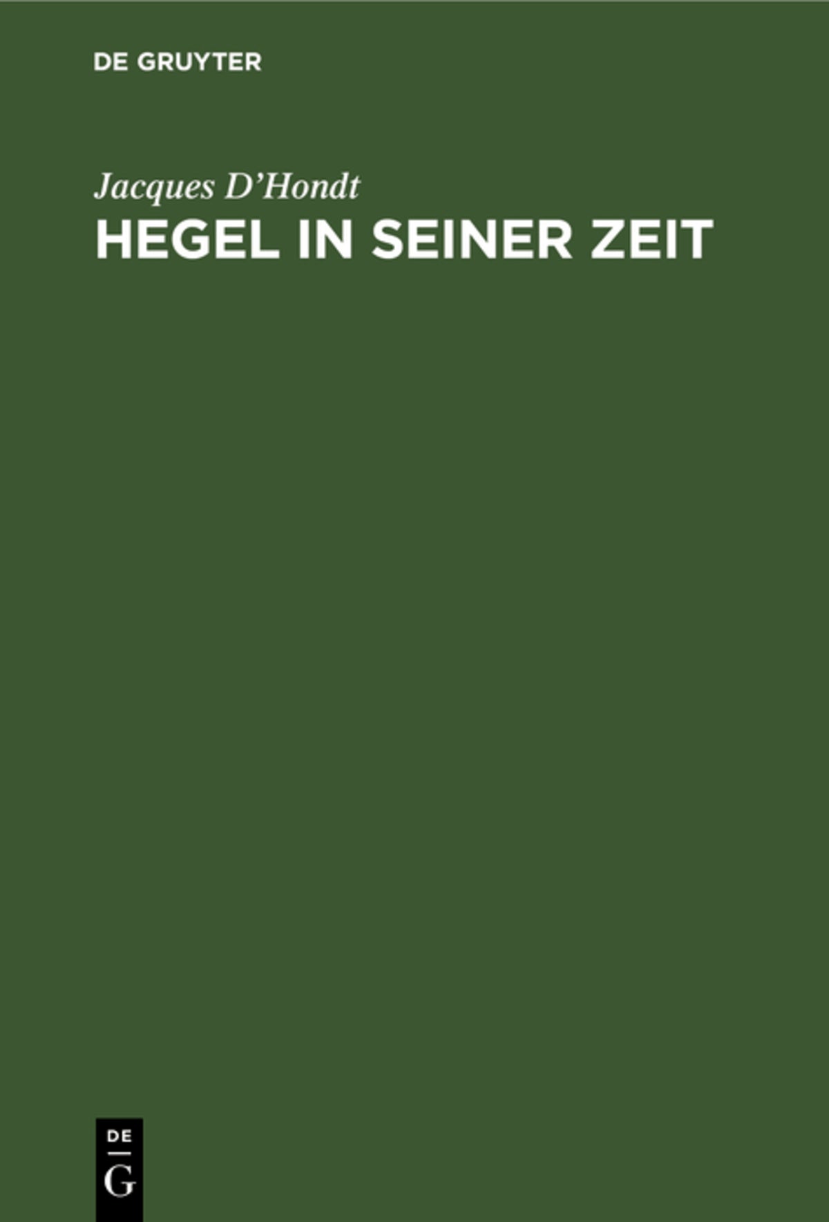 Hegel in seiner Zeit