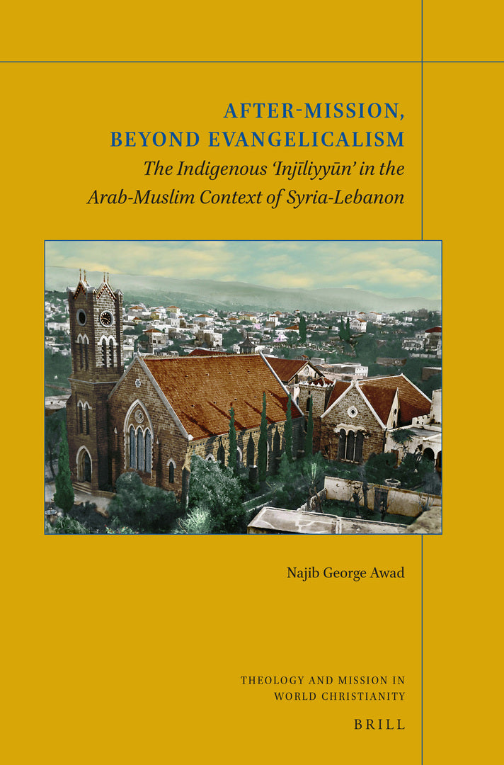 Cover image for After-Mission, Beyond Evangelicalism ISBN 9789004444355