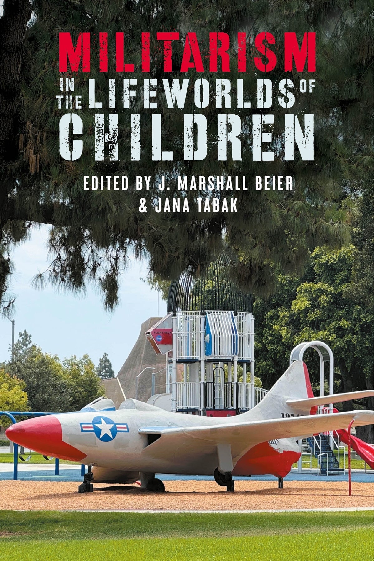 Cover image for Militarism in the lifeworlds of children ISBN 9781526196552