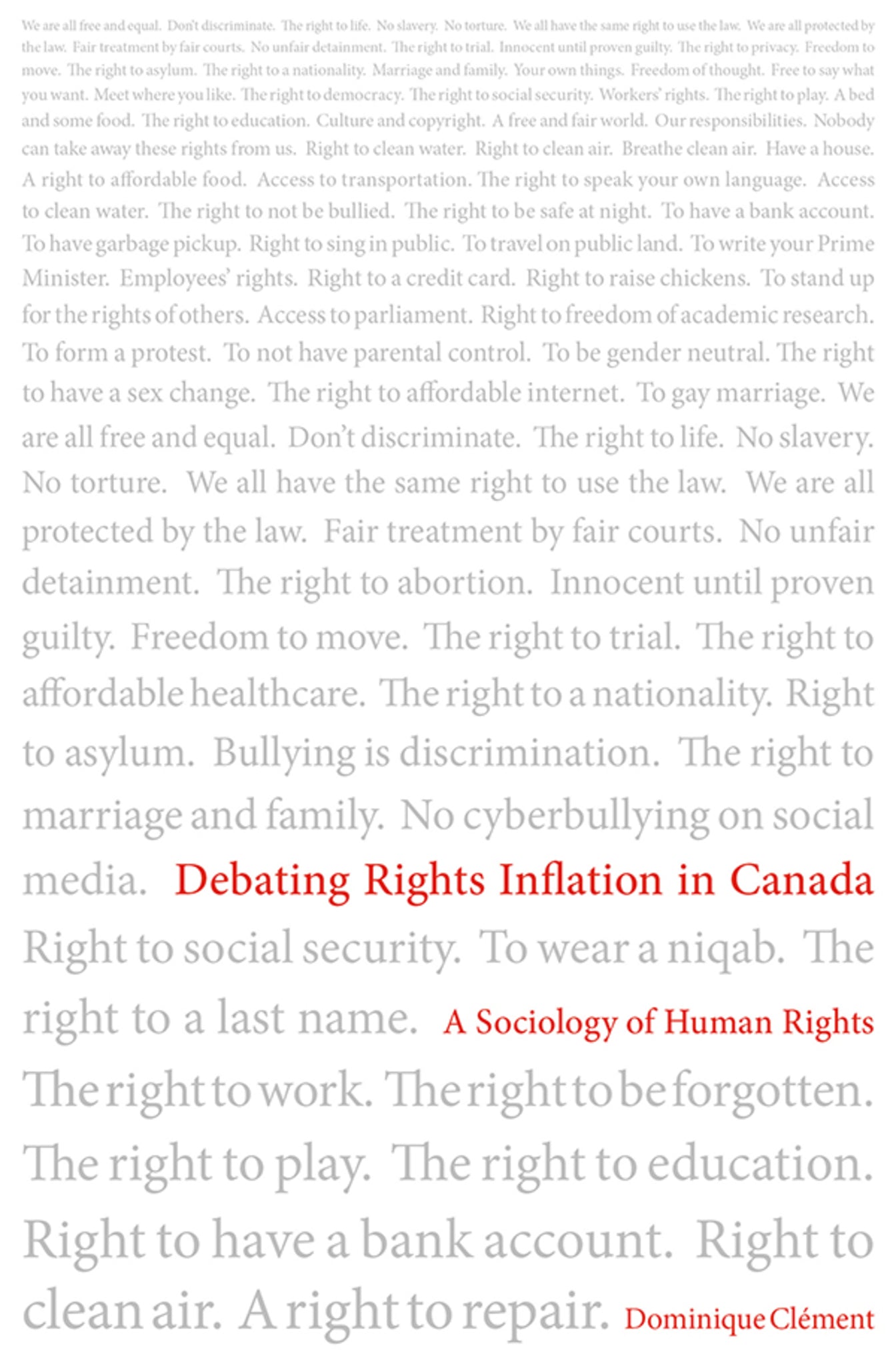 Debating Rights Inflation in Canada