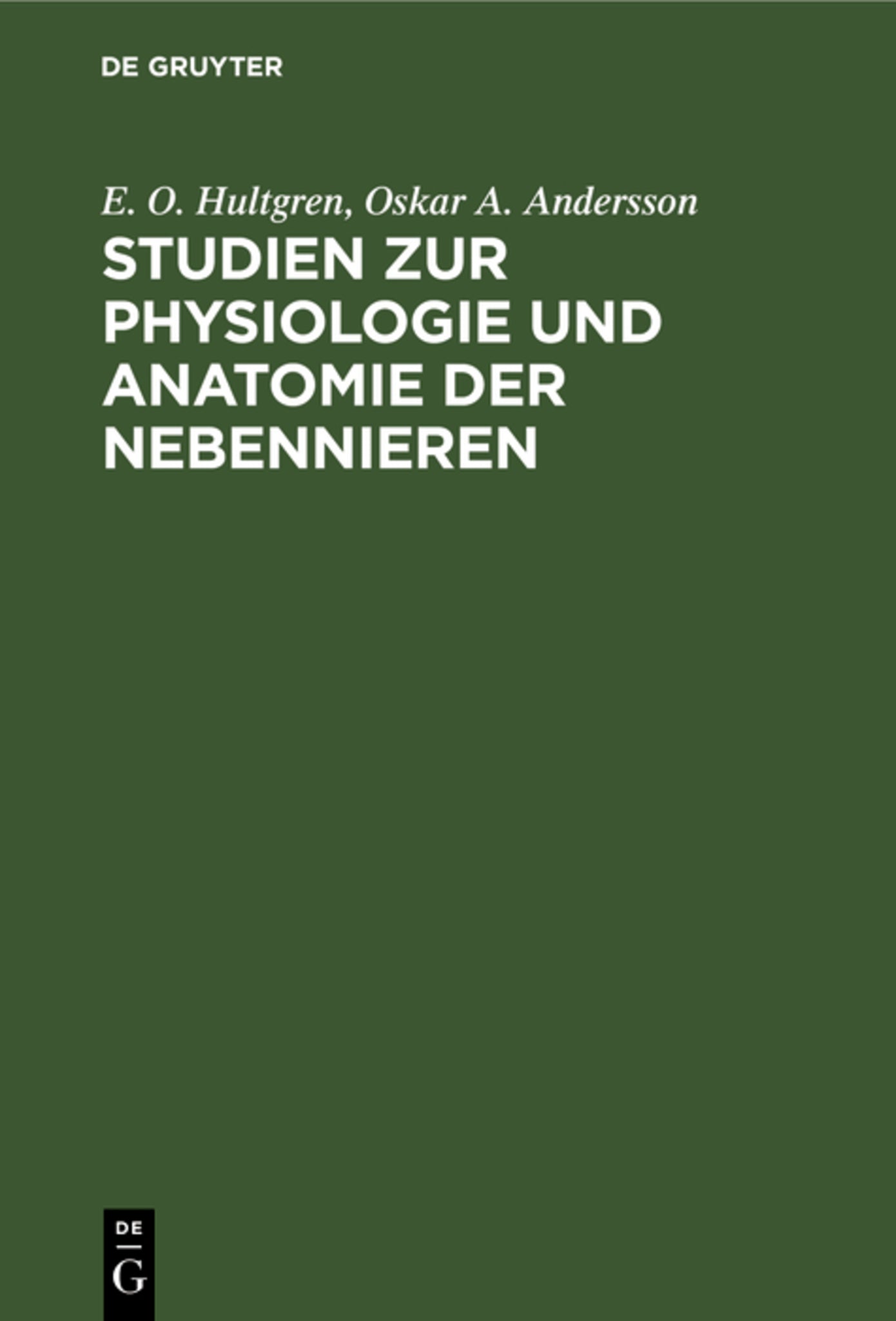 Studien zur Physiologie und Anatomie der Nebennieren