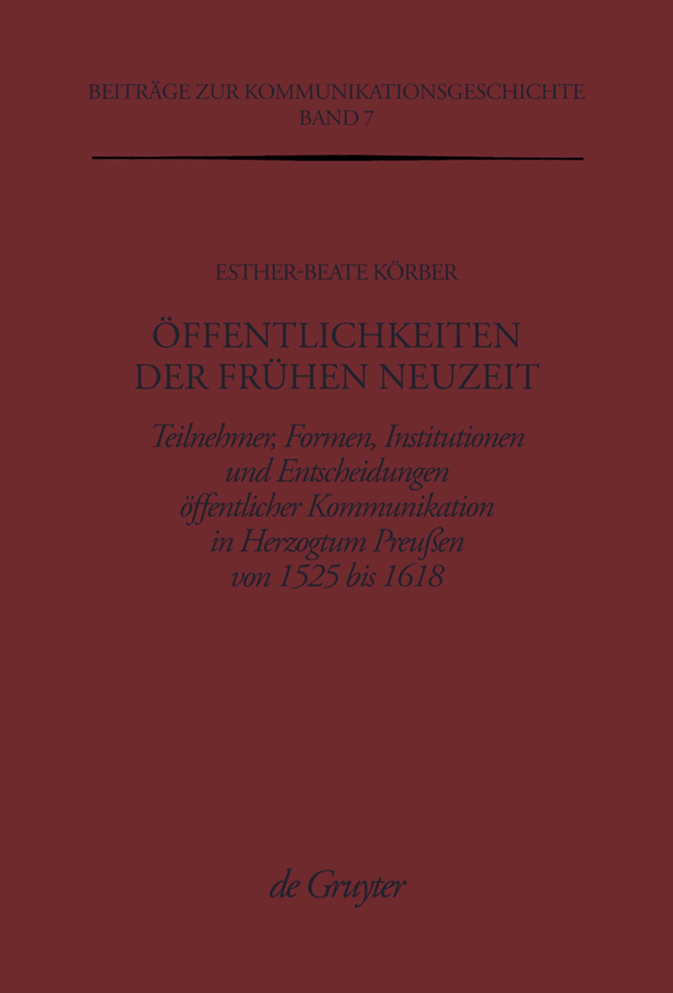 Öffentlichkeiten der Frühen Neuzeit