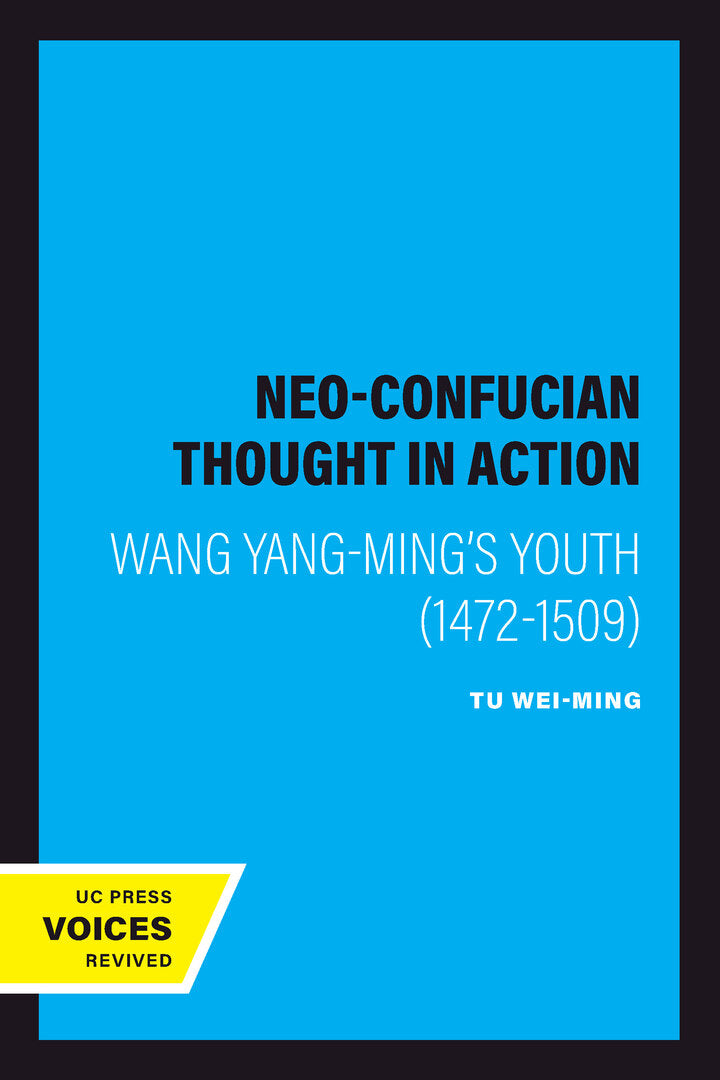 Cover image for Neo-Confucian Thought in Action ISBN 9780520334823