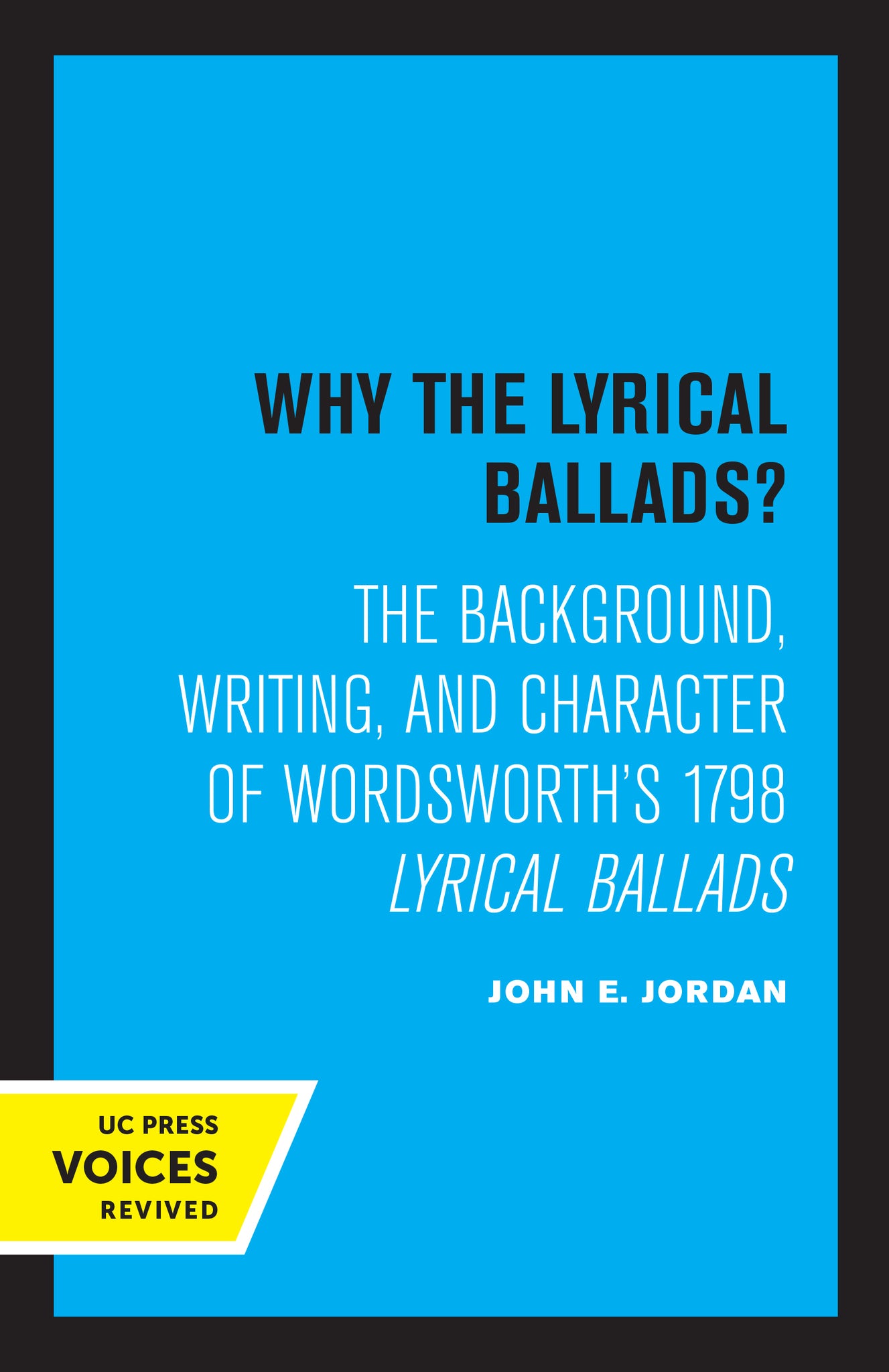 Cover image for Why the Lyrical Ballads? ISBN 9780520348837