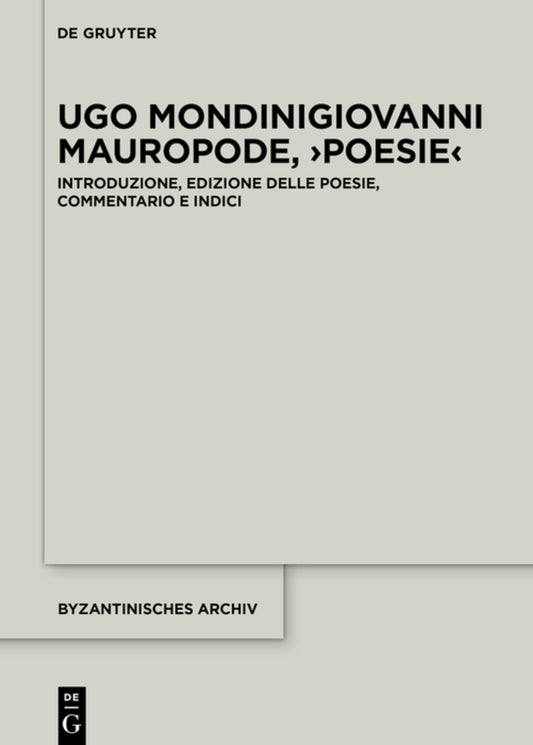 Giovanni Mauropode, ›Poesie‹