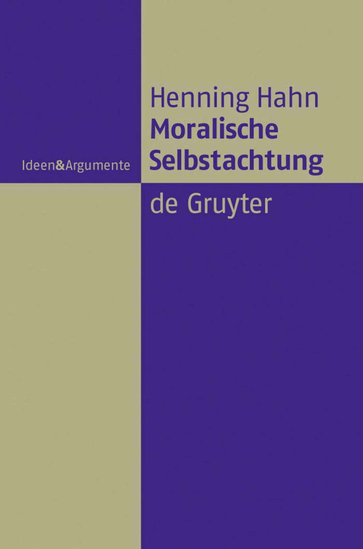 Cover image for Moralische Selbstachtung ISBN 9783110202113
