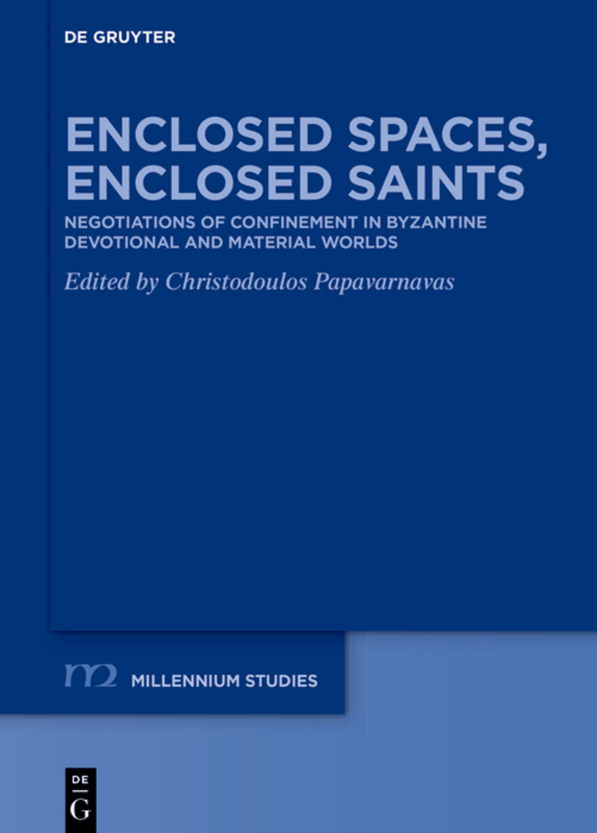 Cover image for Enclosed Spaces, Enclosed Saints ISBN 9783112280201
