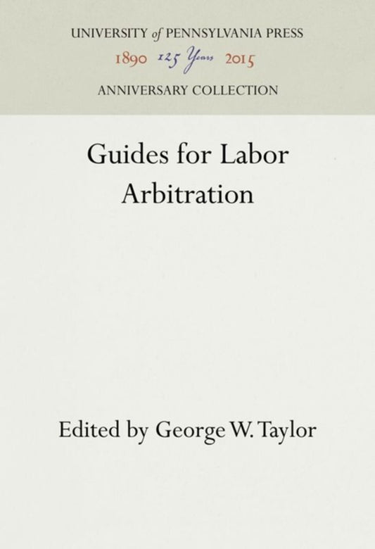 Guides for Labor Arbitration