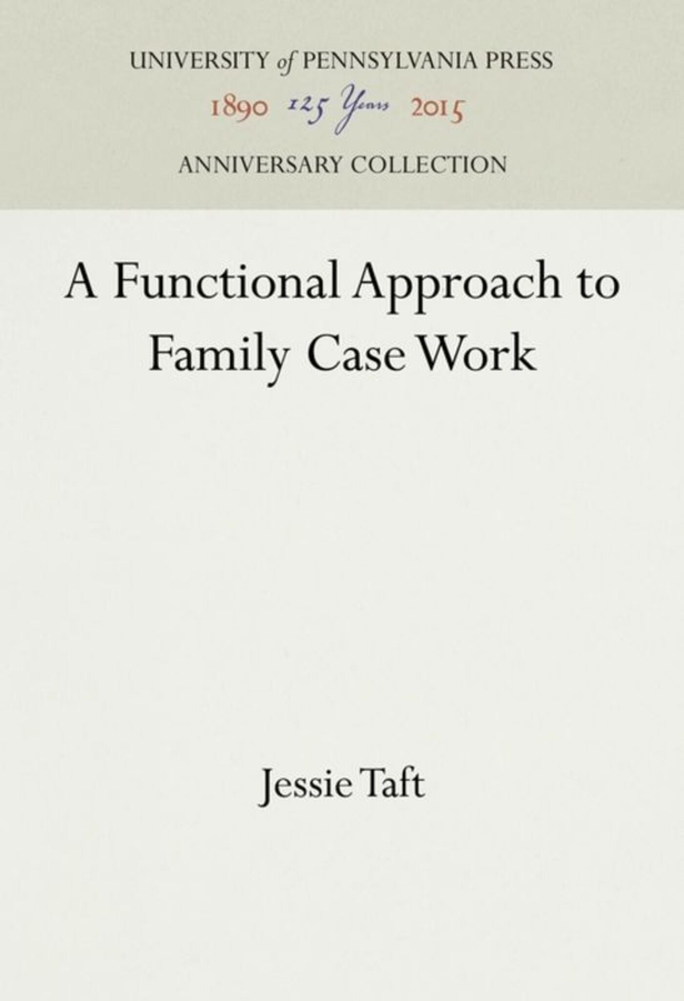 Cover image for A Functional Approach to Family Case Work ISBN 9781512820683