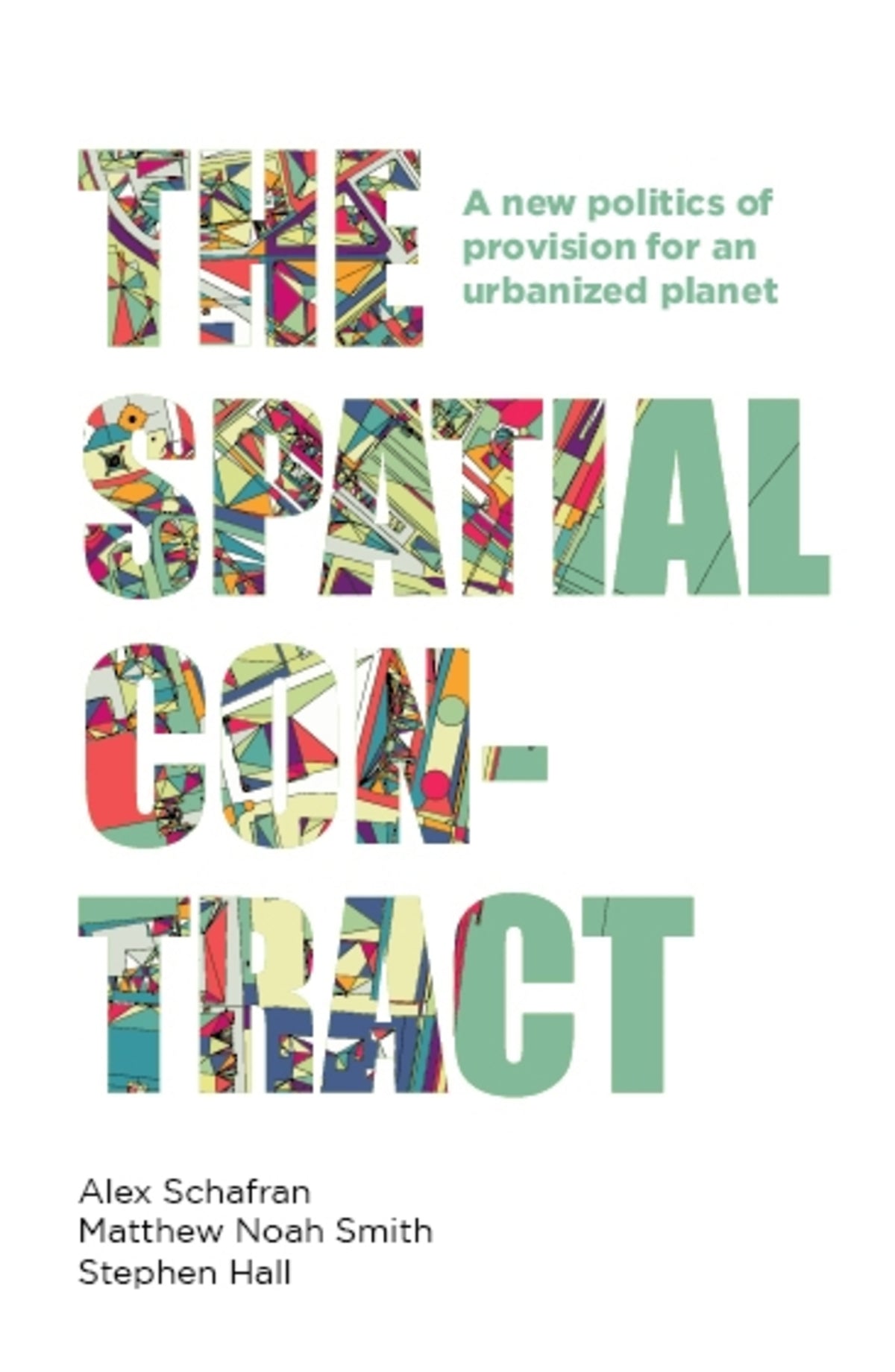 Cover image for The spatial contract ISBN 9781526143372