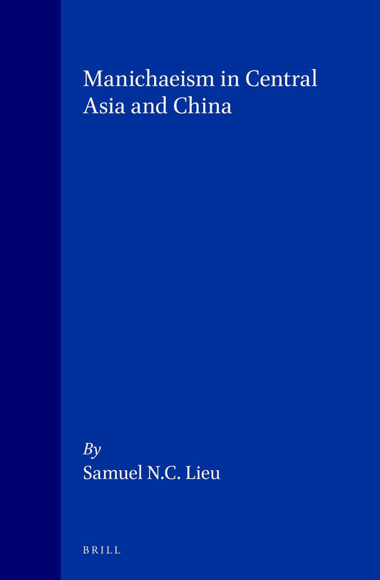 Manichaeism in Central Asia and China