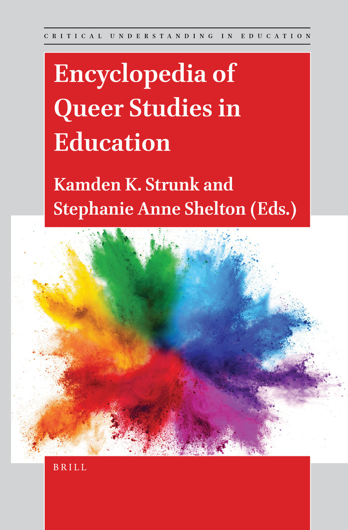 Cover image for Encyclopedia of Queer Studies in Education ISBN 9789004506718