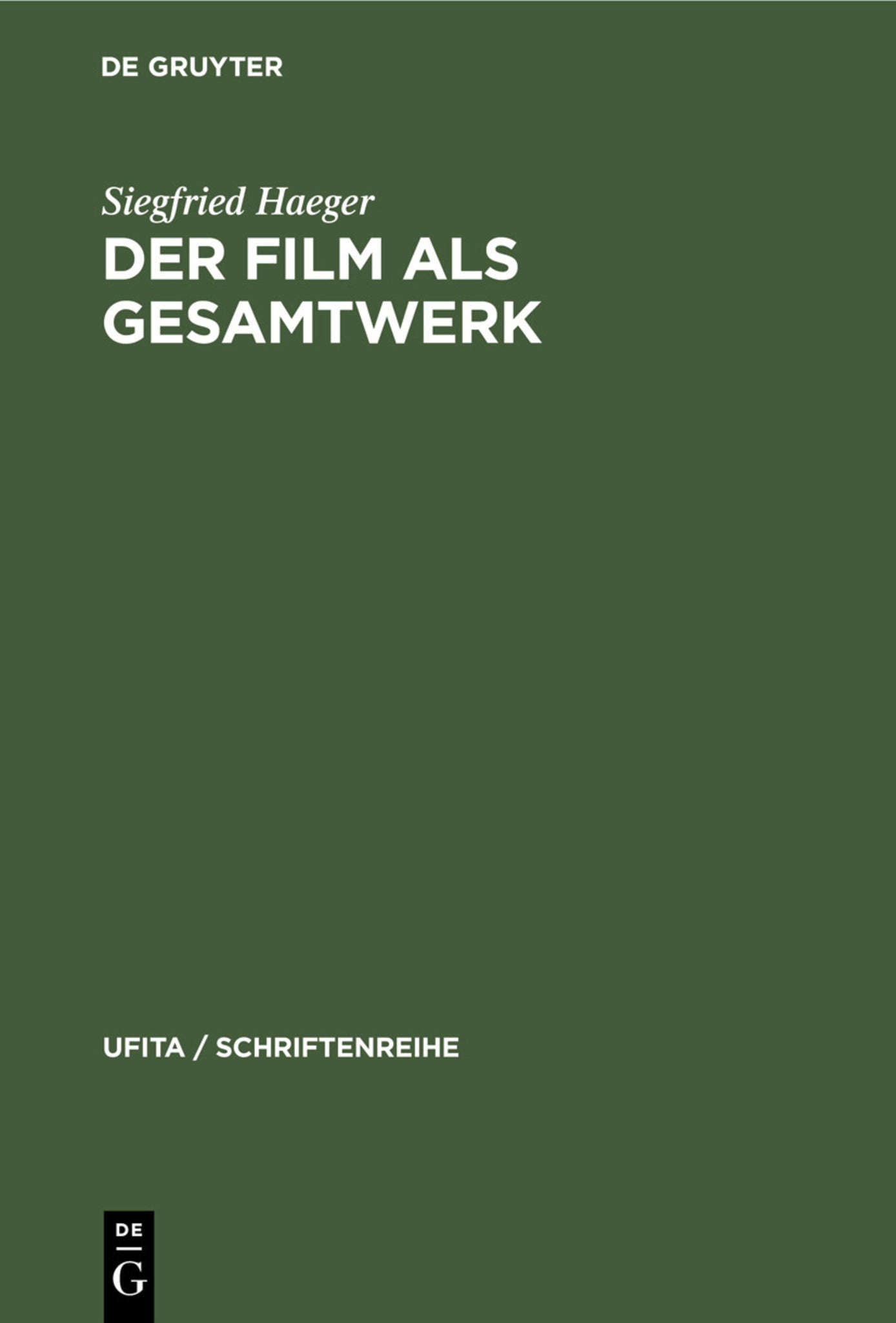 Der Film als Gesamtwerk