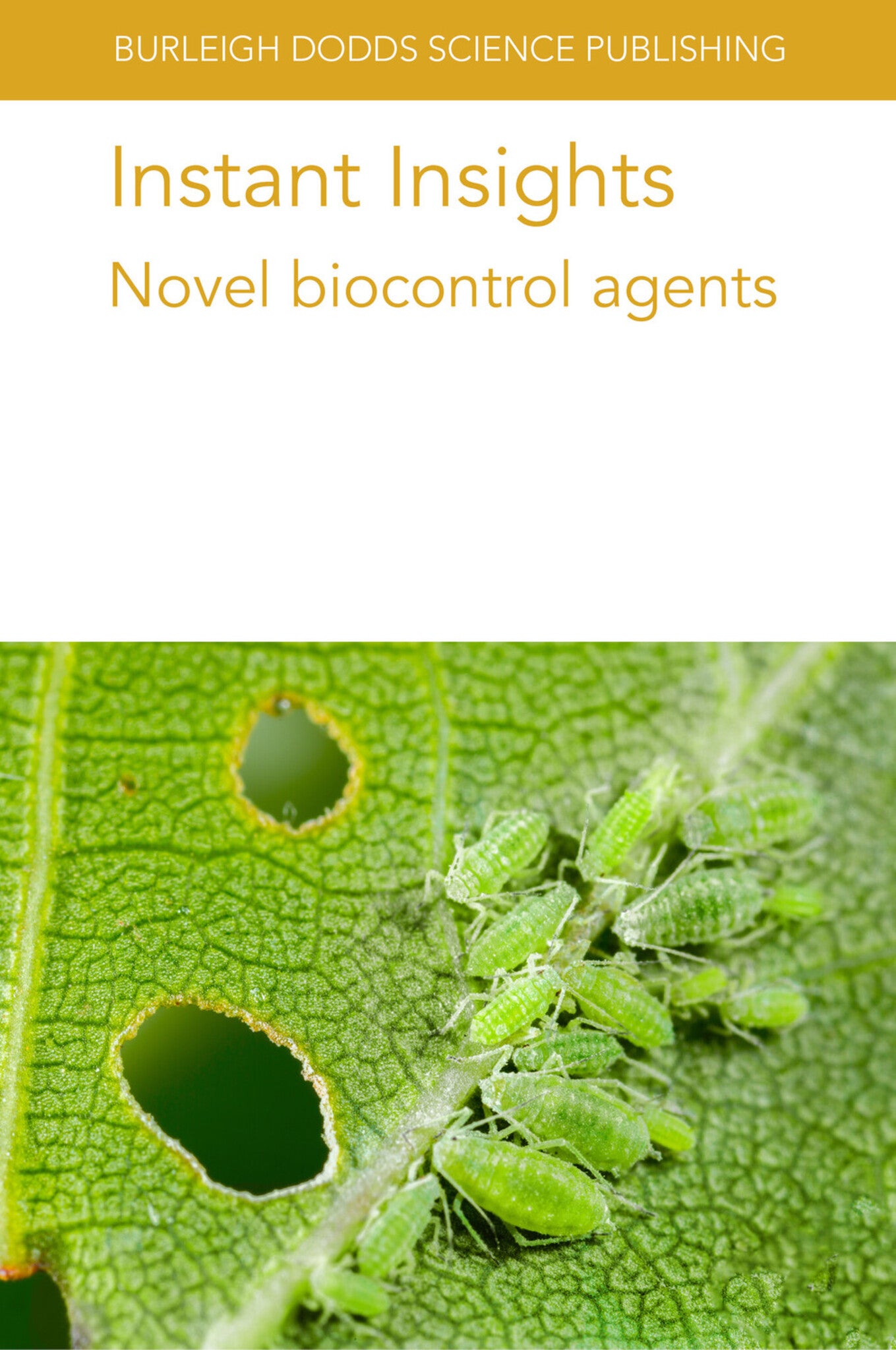 Cover image for Instant Insights: Novel biocontrol agents ISBN 9781835452622