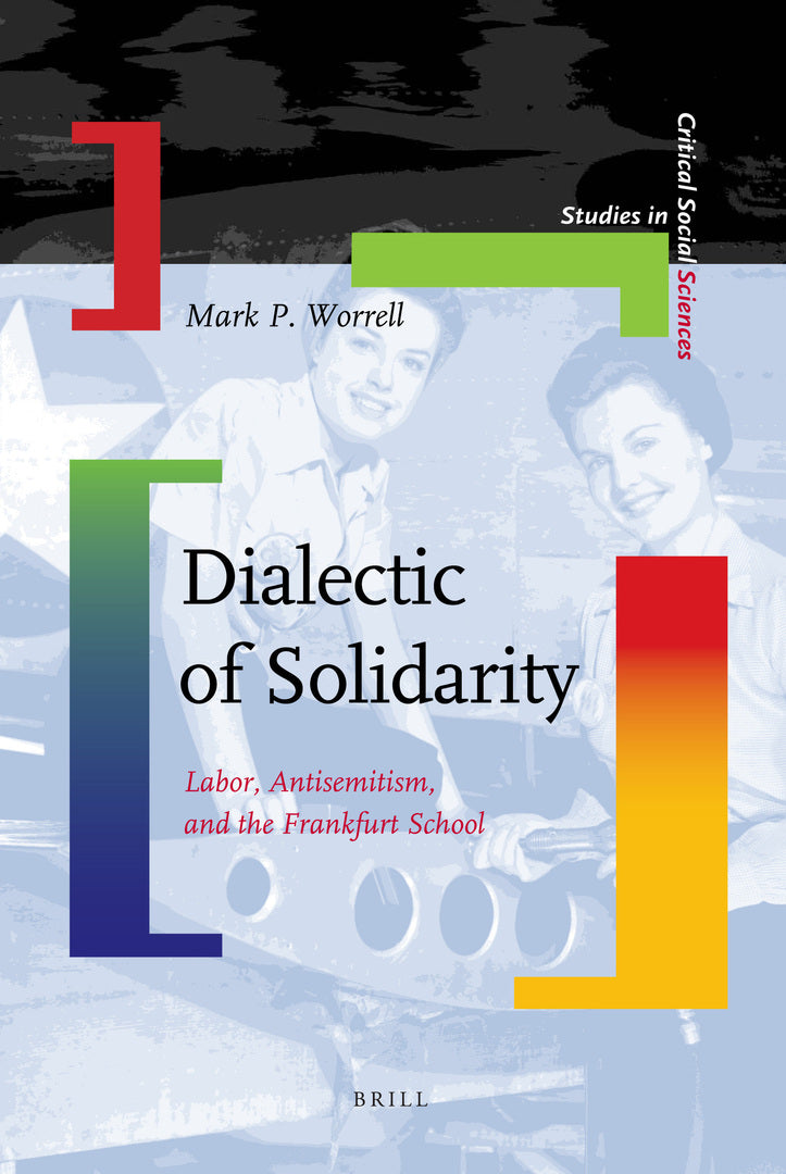 Cover image for Dialectic of Solidarity ISBN 9789004168862