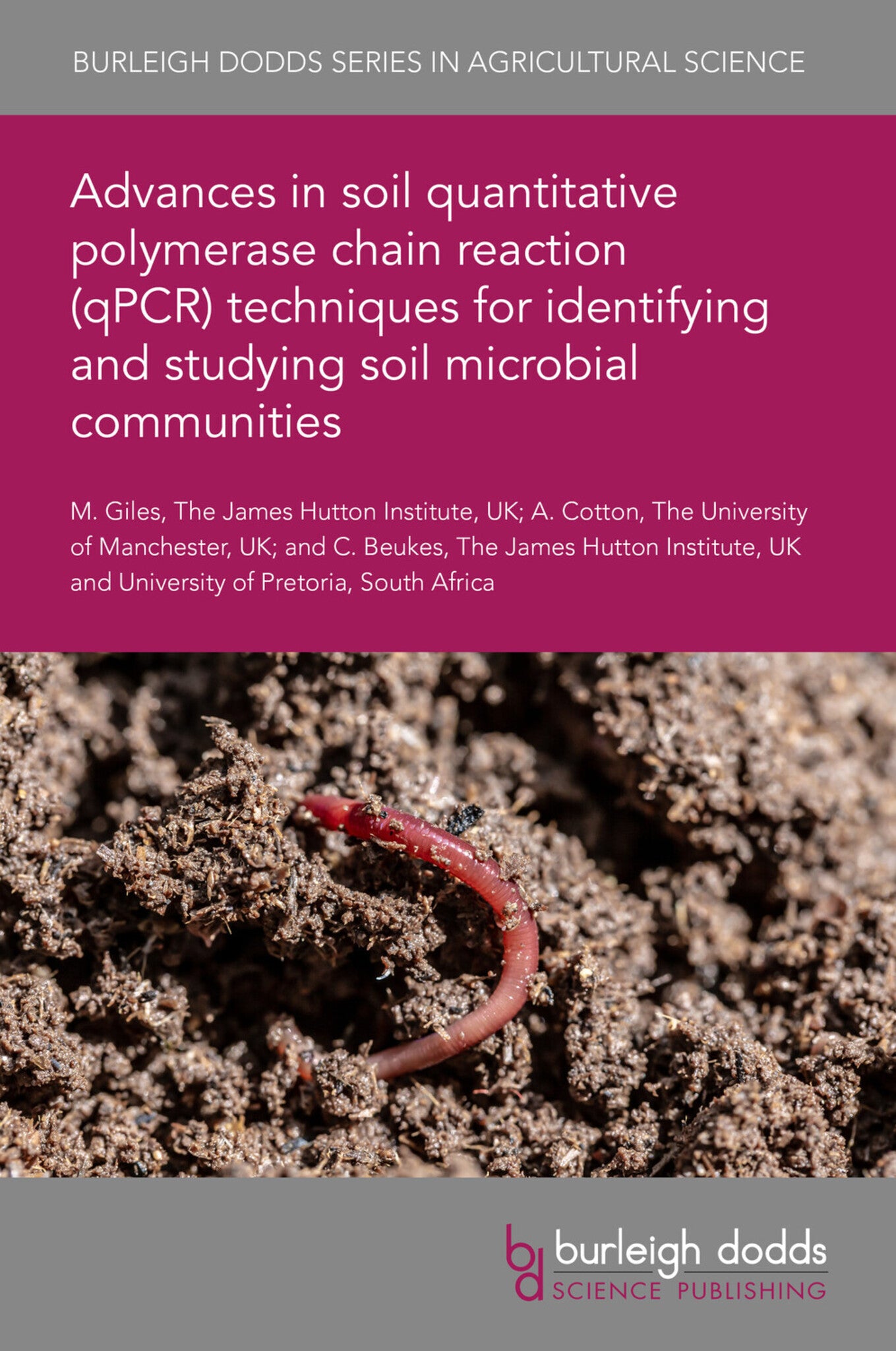 Cover image for Advances in soil quantitative polymerase chain reaction (qPCR) techniques for identifying and studying soil microbial communities ISBN 9781835456224