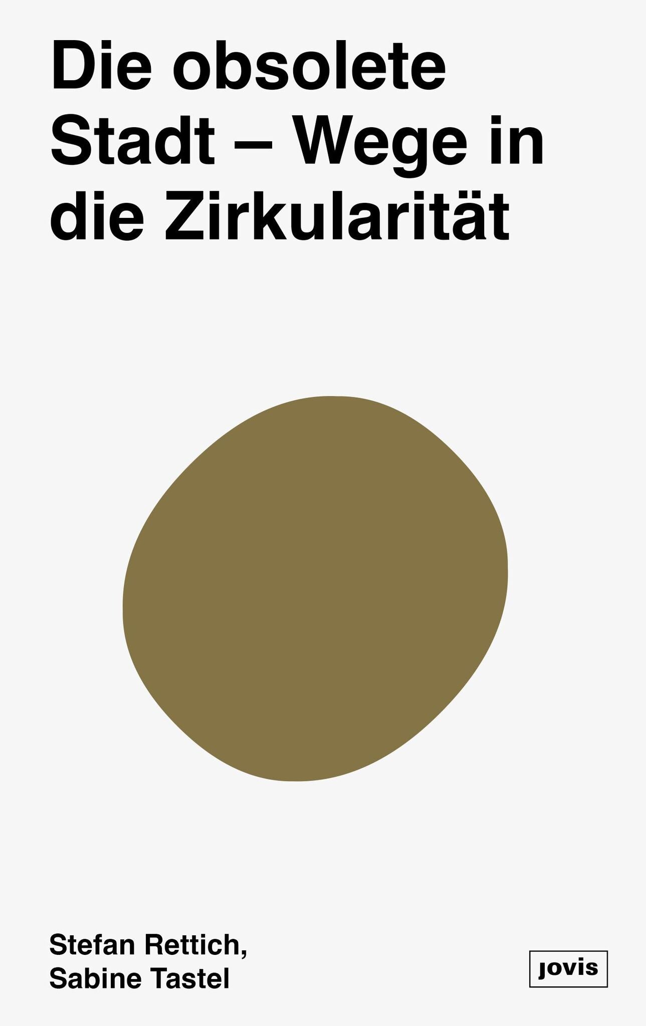 Die zirkuläre Stadt