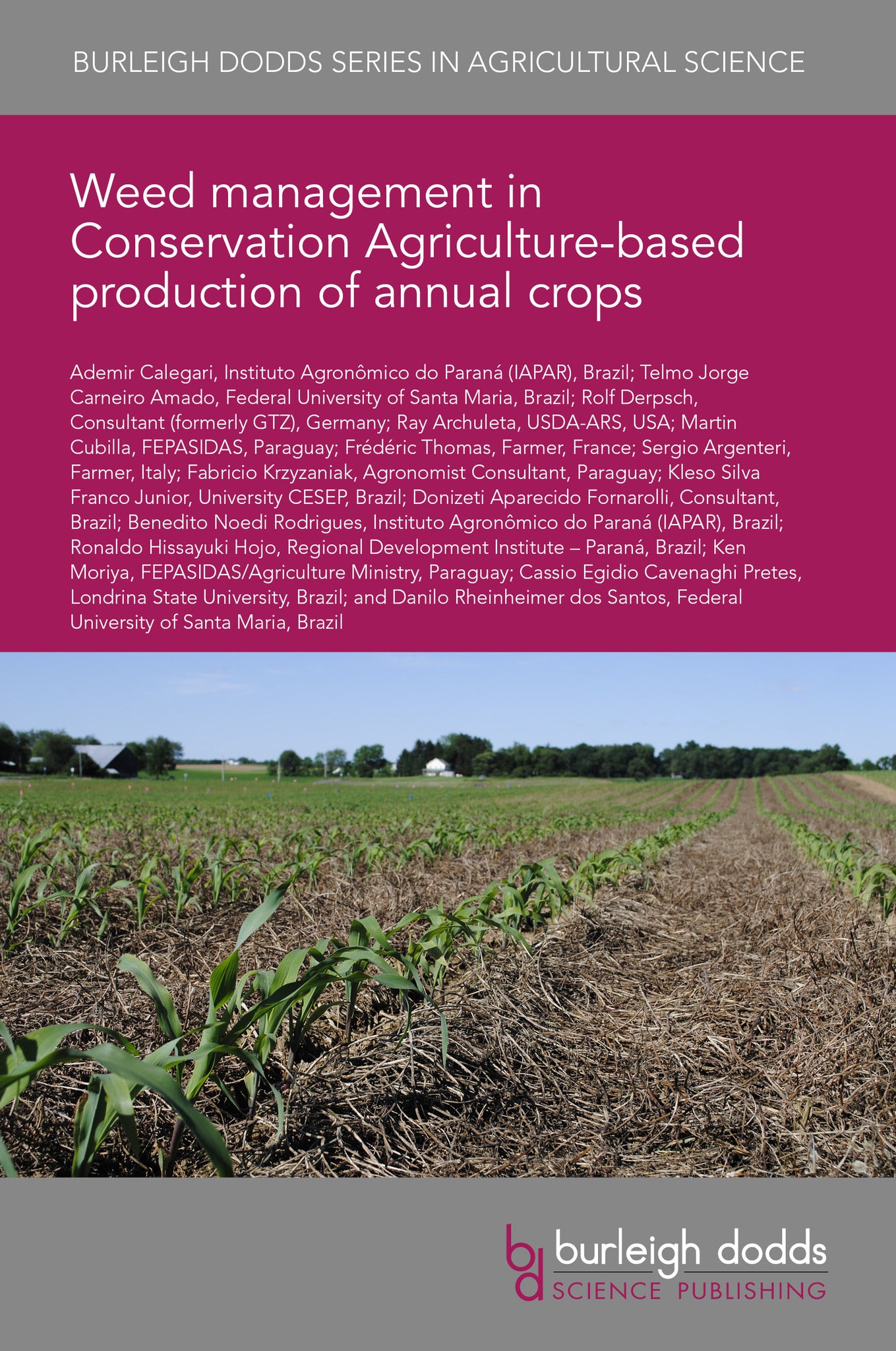 Cover image for Weed management in Conservation Agriculture-based production of annual crops ISBN 9781835454442