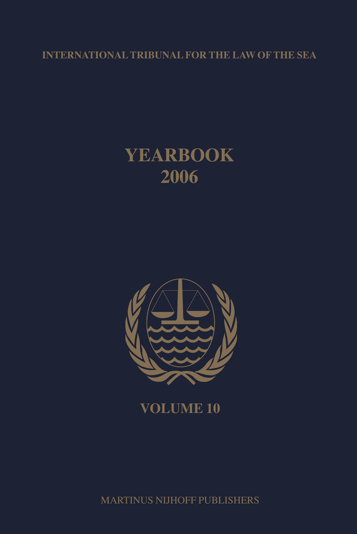 Cover image for Yearbook International Tribunal for the Law of the Sea, Volume 10 (2006) ISBN 9789004166509