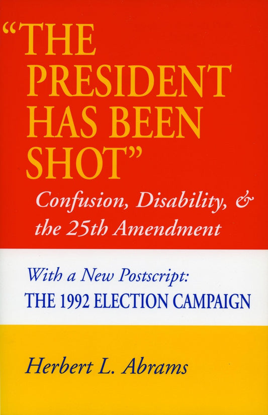 ‘The President Has Been Shot’
