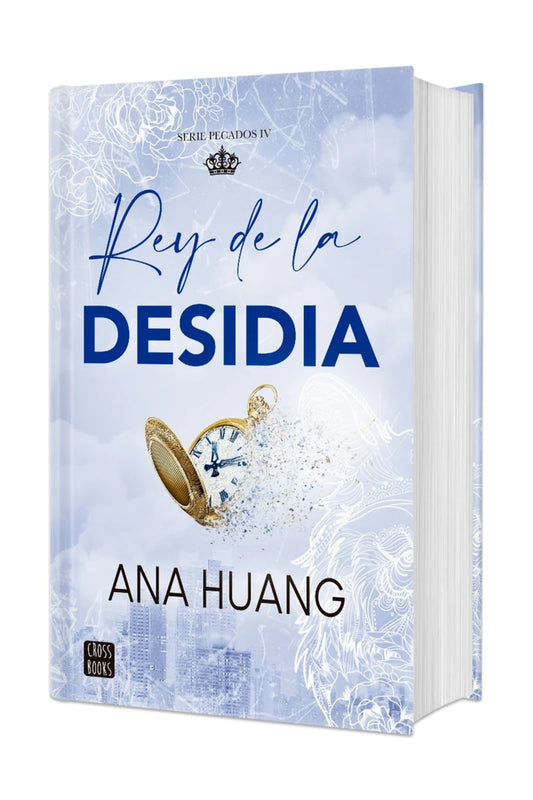 Rey de la desidia. Edición Tapa Dura / King of Sloth